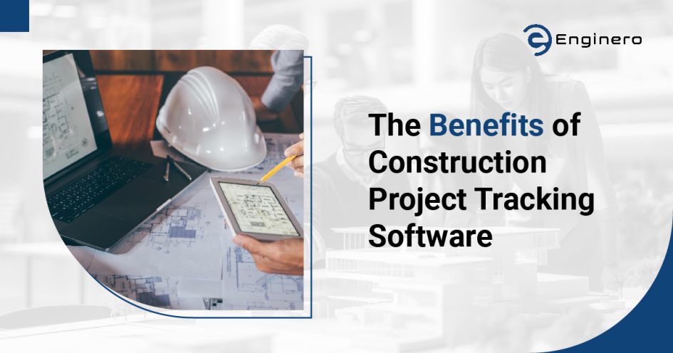 Construction Project Tracking Software